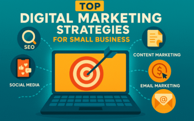 Top 10 Digital Marketing Strategies For Small Business